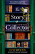 The Story Collector: The brand new page-turning novel from the author