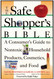 The Safe Shopper's Bible: A Consumer's Guide to Nontoxic Household
