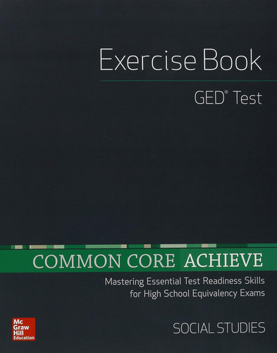 Common Core Achieve Ged Exercise Book Social Studies