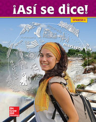 Asi se dice! Level 4 Student Edition (SPANISH)