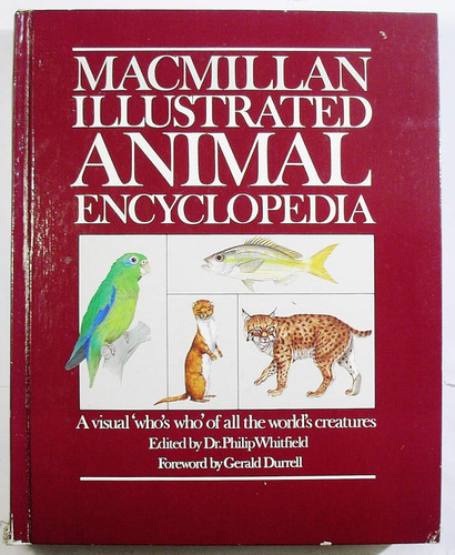 Macmillan Illustrated Animal Encyclopedia