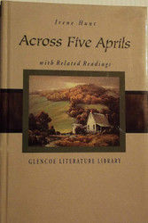 Across Five Aprils: With Related Readings