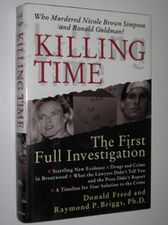 Killing Time: The First Full Investigation into the Unsolved Murders