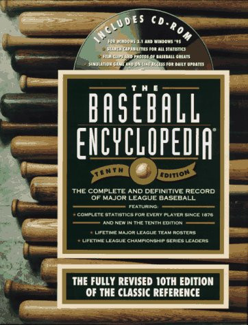 The Baseball Encyclopedia: The Complete and Definitive Record of