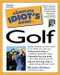 The Complete Idiot's Guide to Golf