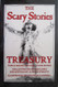 The Scary Stories Treasury: Three Books to Chill Your Bones