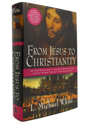 From Jesus to Christianity