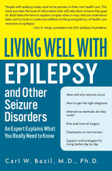 Living Well with Epilepsy and Other Seizure Disorders: An Expert