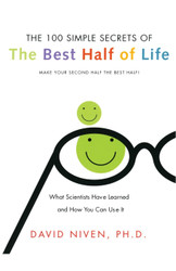 100 Simple Secrets of the Best Half of Life: What Scientists Have