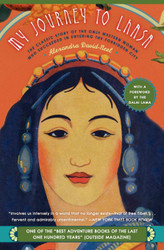 My Journey to Lhasa: The Classic Story of the Only Western Woman Who