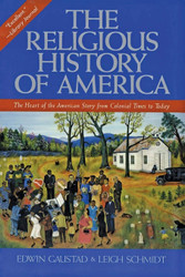 The Religious History of America: The Heart of the American Story