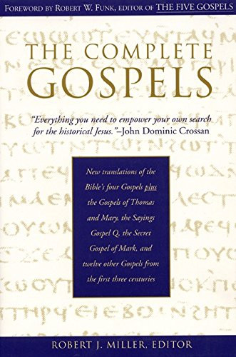 The Complete Gospels: Annotated Scholars Version