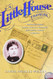 A Little House Traveler: Writings from Laura Ingalls Wilder's