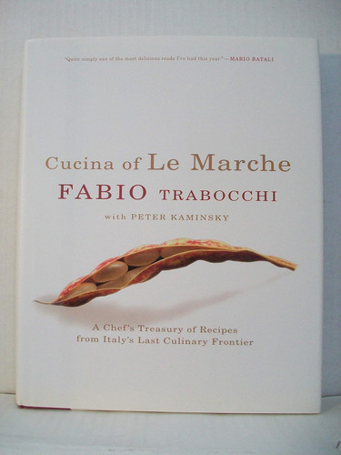 Cucina of Le Marche: A Chef's Treasury of Recipes from Italy's Last
