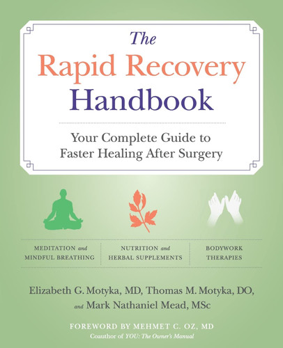 The Rapid Recovery Handbook: Your Complete Guide to Faster Healing