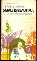 Small is Beautiful: Economics as if People Mattered