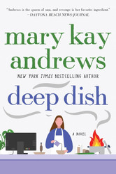 Deep Dish: A Novel
