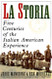 La Storia: Five Centuries of the Italian American Experience
