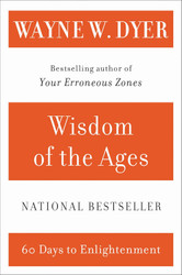 Wisdom of the Ages: 60 Days to Enlightenment