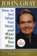 How to Get What You Want and Want What You Have: A Practical and