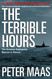The Terrible Hours: The Greatest Submarine Rescue in History