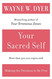 Your Sacred Self: Making the Decision to Be Free