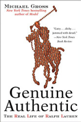 Genuine Authentic: The Real Life of Ralph Lauren