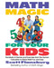 Math Magic for Your Kids
