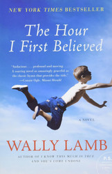 The Hour I First Believed