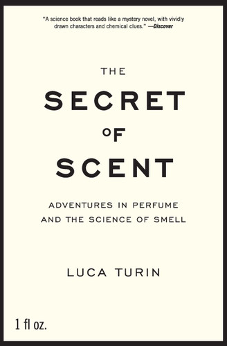 The Secret of Scent
