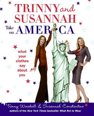 Trinny and Susannah Take on America