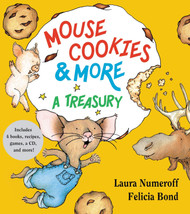 Mouse Cookies & More: A Treasury (If You Give )