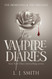 The Awakening / The Struggle (Vampire Diaries Books 1-2)