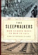 The Sleepwalkers: How Europe Went to War in 1914