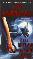 The Outlaw Demon Wails (The Hollows Book 6)