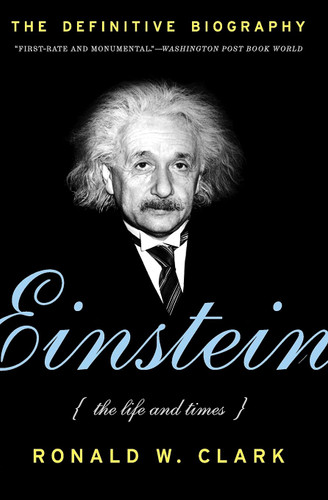 Einstein: The Life and Times