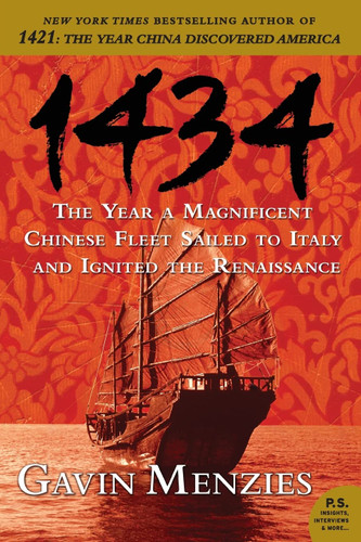 1434: The Year a Magnificent Chinese Fleet Sailed to Italy and