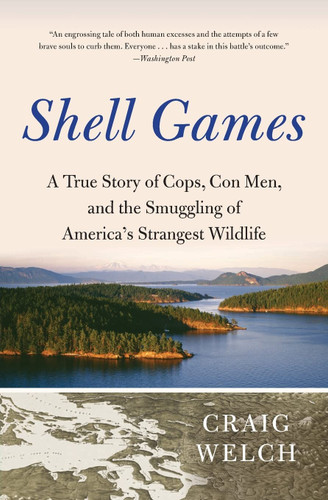 Shell Games: A True Story of Cops Con Men and the Smuggling of