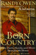 Born Country: How Faith Family and Music Brought Me Home