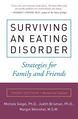 Surviving an Eating Disorder: Strategies for Family and Friends