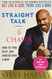 Straight Talk No Chaser: How to Find Keep and Understand a Man