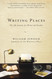 Writing Places: The Life Journey of a Writer and Teacher