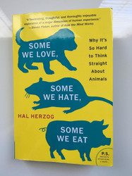 Some We Love Some We Hate Some We Eat: Why It's So Hard to Think