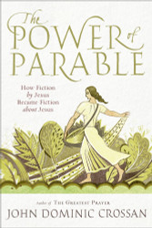 The Power of Parable