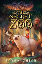The Secret Zoo (Secret Zoo 1)