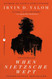 When Nietzsche Wept: A Novel of Obsession