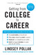 Getting from College to Career Rev Ed: Your Essential Guide to