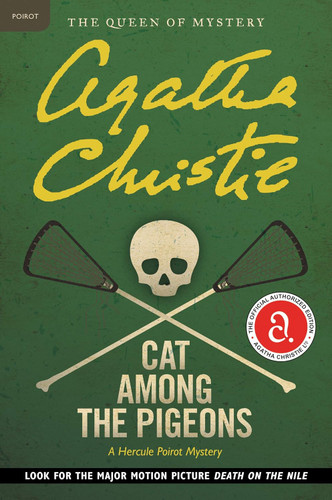Cat Among the Pigeons: A Hercule Poirot Mystery: The Official