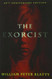 The Exorcist: A Novel The Exorcist: A Novel