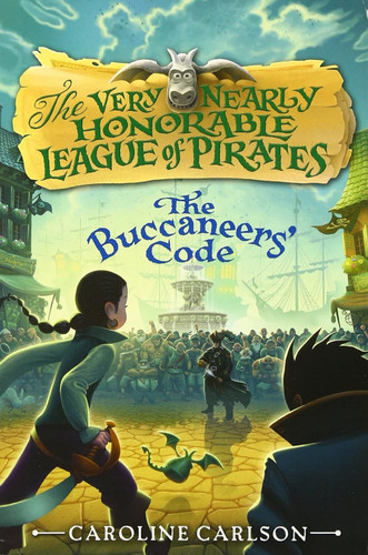 The Buccaneers' Code (Very Nearly Honorable League of Pirates 3)